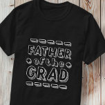 Camiseta Pai do Formando de Graduação Moderna<br><div class="desc">Este design simples e clássico é composto por tipografia serif e adiciona uma foto personalizada.</div>