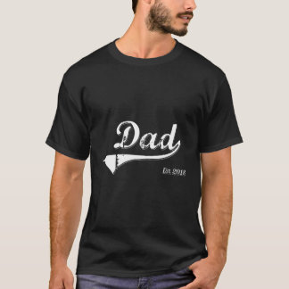 Camiseta Pai Do pai Est 2018 Estabelecido Desde 2018