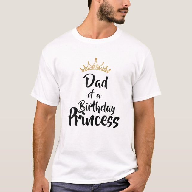 Camiseta Pai Do Presente Da Família Princesa De Aniversário (Frente)