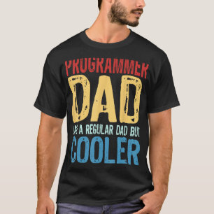 Camiseta Pai do Programador do Mens Como um Pai normal, mas