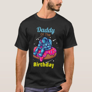 Camiseta Pai Do Tema Espacial Do Astronauta De Aniversário