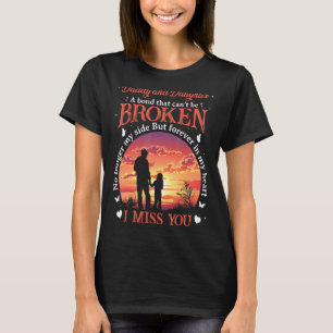 Camiseta Pai E Filha Um Bond Que Não Pode Ser Quebrado Não