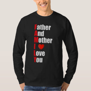 Camiseta Pai E Mãe Te Amo Família Engraçada Para Homens Que