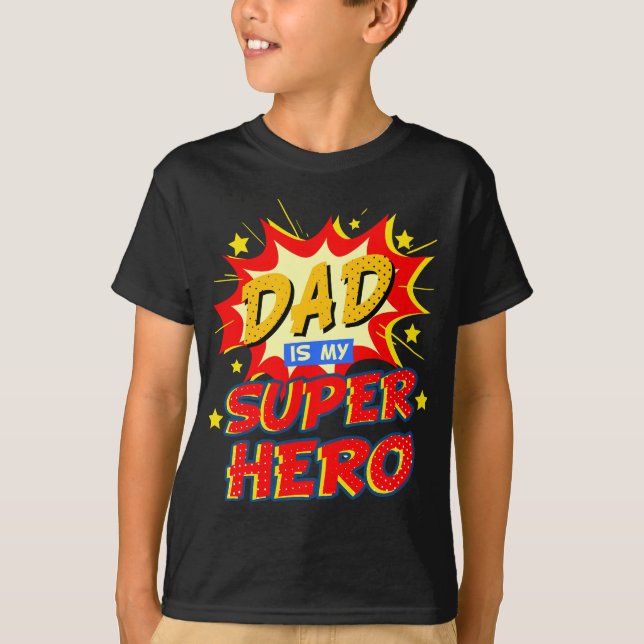 Camiseta Pai É Meu Dia de os pais De Super-Herói (Frente)