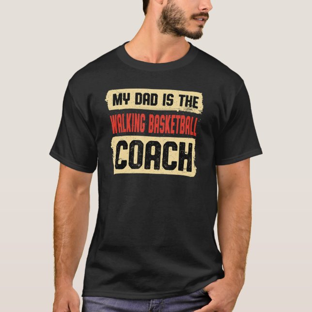 Camiseta Pai é o Dia de os pais de treinador de basquete ca (Frente)