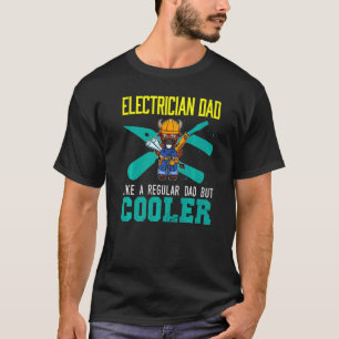 Camiseta Pai Elétrico Mens Como Um Pai Regular Mas Mais Fri