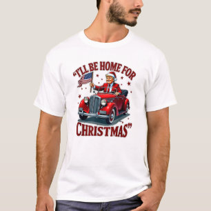 Camiseta Pai Em Casa No Carro Estarei Em Casa Para O Natal