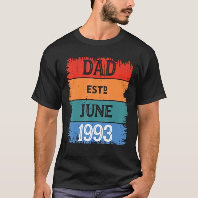 Camiseta Pai Em Junho De 1993 Orgulhoso Papa Avô Melhor Pai (Frente)