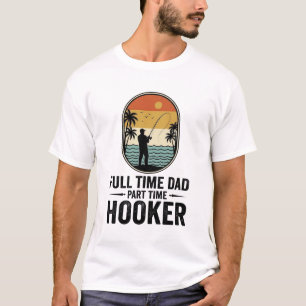 Camiseta Pai em Tempo Integral Pescador Sedutor em Tempo Pa