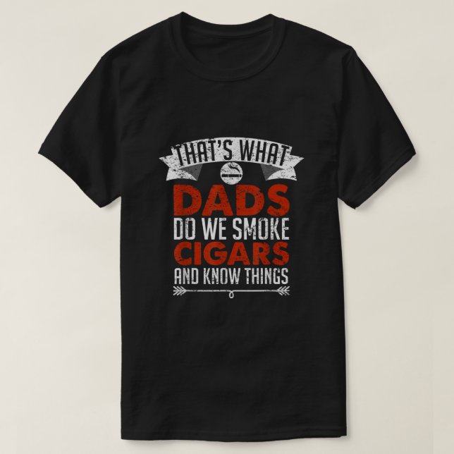 Camiseta Pai Engraçado Cigar Fumante Dia de os pais 2018 Pr (Frente do Design)
