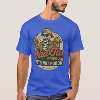 Camiseta Pai Engraçado Correspondente Imposto do Pai Garant