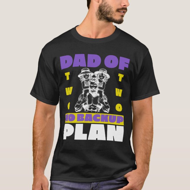Camiseta Pai engraçado de dois sem presentes no plano de ba (Frente)