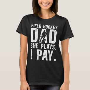 Camiseta Pai Engraçado de Hockey de Campo de um Jogador de