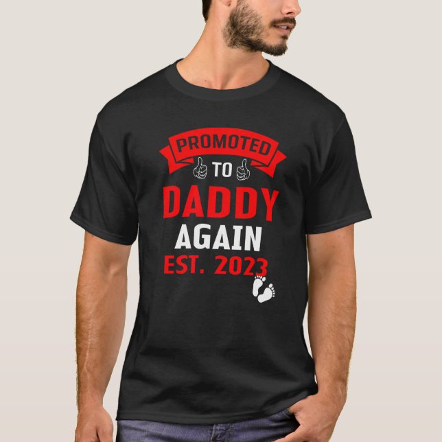Camiseta Pai Engraçado, Mais Uma Vez, Em 2023, Promovido Ao (Frente)