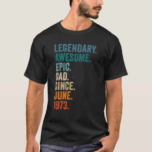 Camiseta Pai Epic Vintage Desde Junho De 1973 49º Aniversár