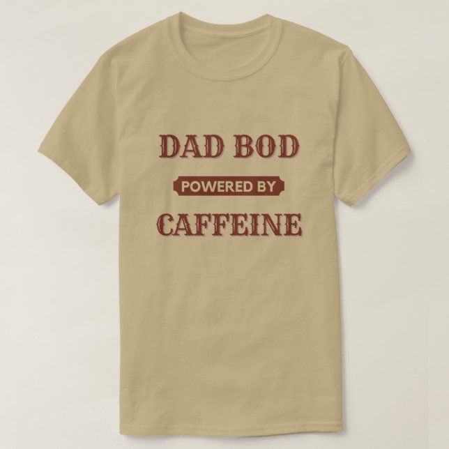 Camiseta Pai Equipado Com Caffeine T-Shirt (Frente do Design)