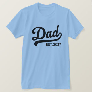 Camiseta Pai Est 2027 Novo Pai Futuro Anúncio de Bebê 