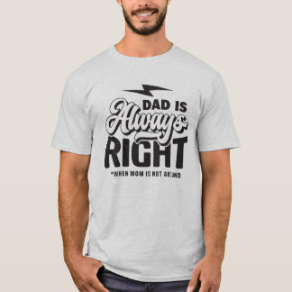 Camiseta Pai está sempre certo