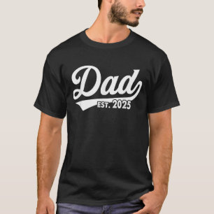 Camiseta Pai Estabelecido 2025 Promovido a Pai 2025 Papai E