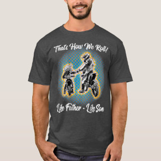 Camiseta Pai Fantástico Como Filho Dirt Bike Motocross