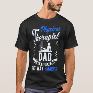 Camiseta Pai Fisioterapeuta da Terapia Médica Padre