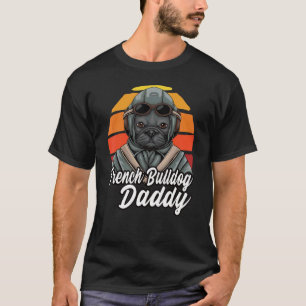 Camiseta Pai Francês I Cães I Pai Bulldog Francês