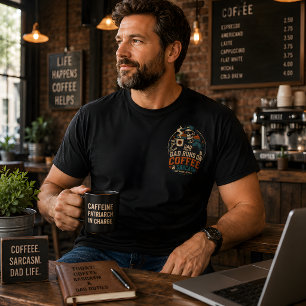 Camiseta Pai Funciona Com Café & Sarcasmo Dia dos Pais Dive