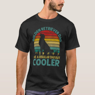 Camiseta Pai Golden Retriever Como Um Pai Normal Mas Mais L