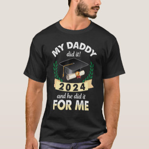 Camiseta Pai Graduado 2024 O Pai Fez Para Filha Son G