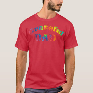 Camiseta Pai Grateful Dia de os pais Tie Dye Letters for D