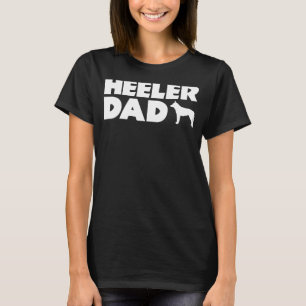 Camiseta Pai Heeler Engraçado Dono de Cachorro de Gado Pai