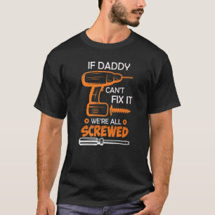 Camiseta Pai Hobbyist Handyman Pai Fixa O Pai