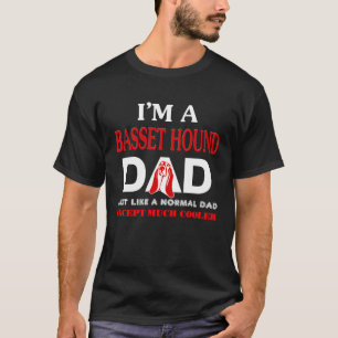 Camiseta Pai Hound Basset Igual Ao Pai Normal Exceto