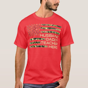 Camiseta Pai Hus Professor Hero Camo EUA Flag Dia de os pai