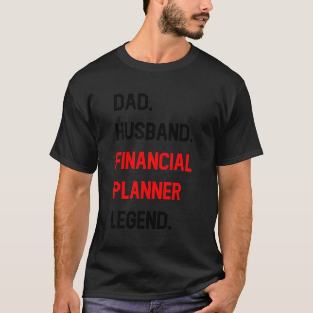 Camiseta Pai Husband Financial Planner Legend Funny Office (Frente)