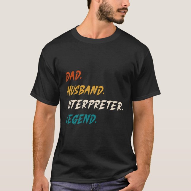 Camiseta Pai Husband Interpreter Legend Padre Interpretador (Frente)