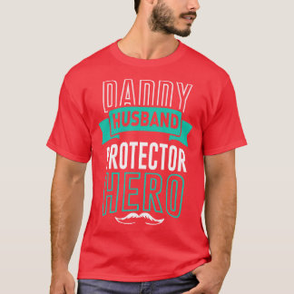 Camiseta Pai Husband Protector Hero Pai Lover