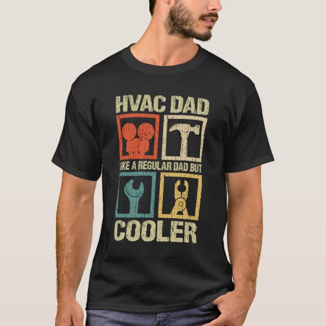 Camiseta Pai HVAC como um Pai normal, mas Frio HVAC (Frente)