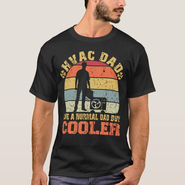 Camiseta Pai HVAC como um pai normal, mas mais frio (Frente)