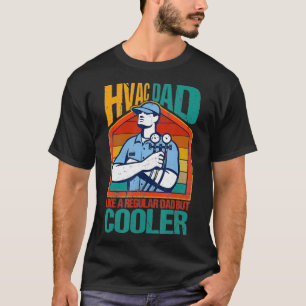 Camiseta Pai HVAC Como Um Pai Regular, Mas Mais Fresco _1