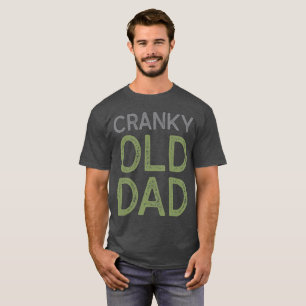 Camiseta Pai idoso irritadiço