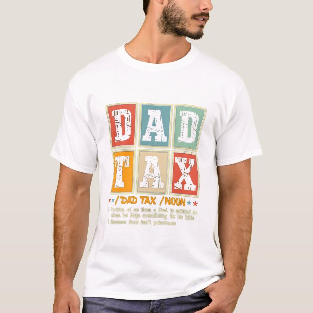 Camiseta Pai Imposto Funny Foodie Snack Humor (Frente)
