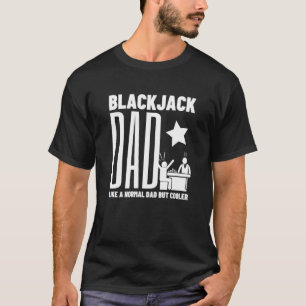 Camiseta Pai legal e impressionante Blackjack de jogo Casin