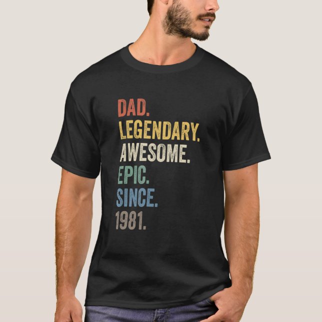 Camiseta Pai Legendário Epic Espetacular Desde 1981 (Frente)