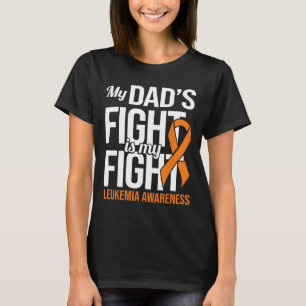 Camiseta Pai Lutar Contra A Leucemia Leucemia C