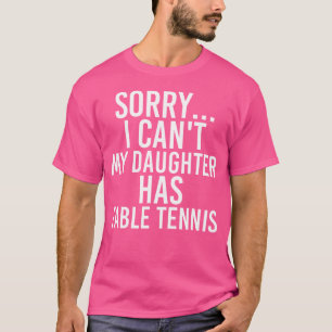 Camiseta Pai Mãe Minha Filha Tem Tênis Mesa