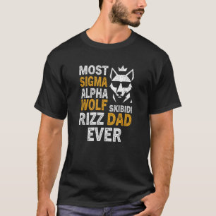 Camiseta Pai Mais Sigma Alpha Wolf Skibidi Rizz Nunca Sigma