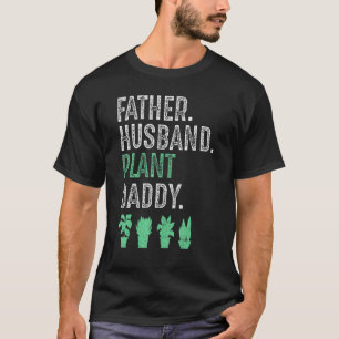 Camiseta Pai Marido Jardineiro Paisagista Plant Daddy