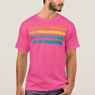 Camiseta Pai Marido Legenda de Geocaching Padre Pai Geoca
