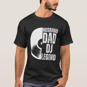 Camiseta Pai Marido Legenda DJ 1